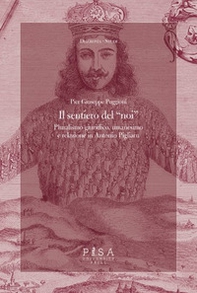 Il sentiero del «noi». Pluralismo giuridico, umanesimo e relazione in Antonio Pigliaru - Librerie.coop Il sentiero del «noi». Pluralismo giuridico, umanesimo e relazione in Antonio Pigliaru - Librerie.coop