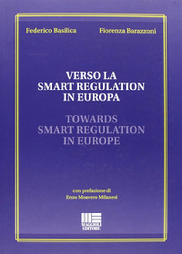 Verso la smart regulation in Europa - Librerie.coop Verso la smart regulation in Europa - Librerie.coop