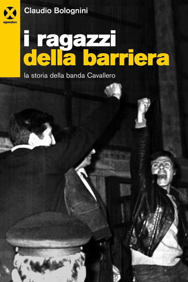 I ragazzi della Barriera - Librerie.coop I ragazzi della Barriera - Librerie.coop