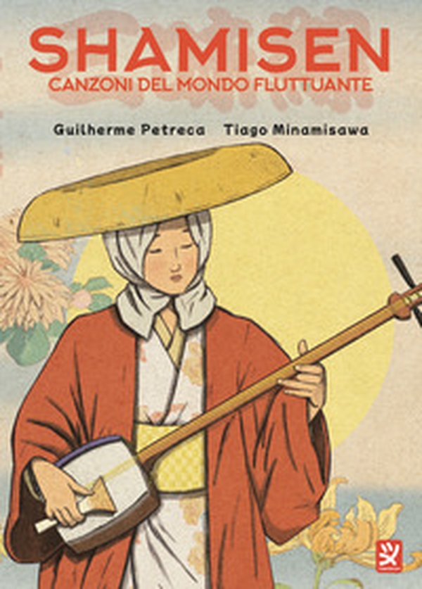 Shamisen. Canzoni del mondo fluttuante - Librerie.coop