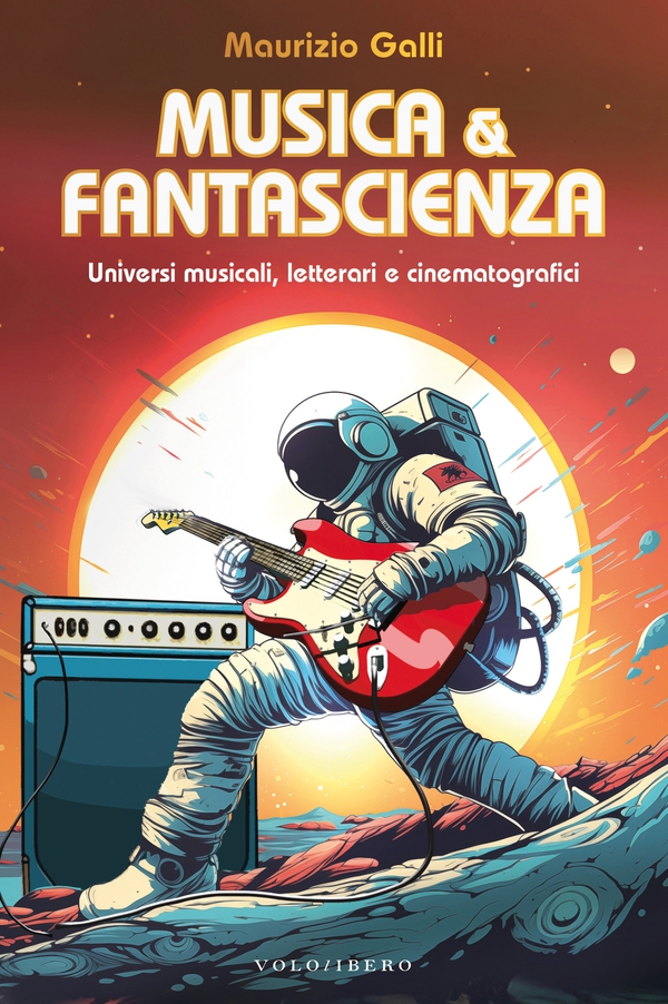 Musica e Fantascienza - Librerie.coop Musica e Fantascienza - Librerie.coop