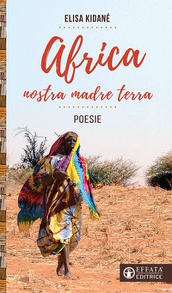 Africa nostra madre terra - Librerie.coop Africa nostra madre terra - Librerie.coop