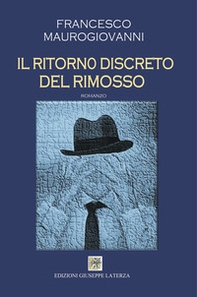 Il ritorno discreto del rimosso - Librerie.coop