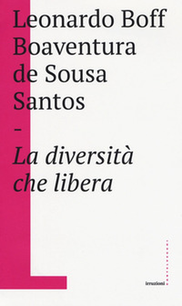 La diversità che libera - Librerie.coop La diversità che libera - Librerie.coop