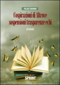 Cospirazioni di altrove sospensioni trasparenze echi - Librerie.coop