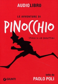 Le avventure di Pinocchio. Storia di un burattino letto da Paolo Poli - Librerie.coop Le avventure di Pinocchio. Storia di un burattino letto da Paolo Poli - Librerie.coop