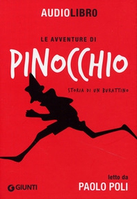 Le avventure di Pinocchio. Storia di un burattino letto da Paolo Poli - Librerie.coop