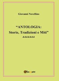 Antologia: storie, tradizioni e miti - Librerie.coop