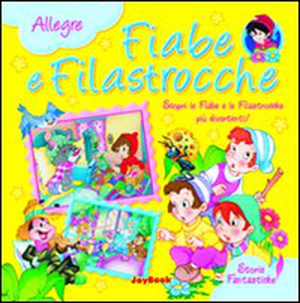 Allegre fiabe e filastrocche - Librerie.coop Allegre fiabe e filastrocche - Librerie.coop