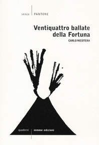 Le ventiquattro ballate della fortuna - Librerie.coop