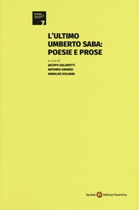 L'ultimo Umberto Saba: poesie e prose - Librerie.coop L'ultimo Umberto Saba: poesie e prose - Librerie.coop