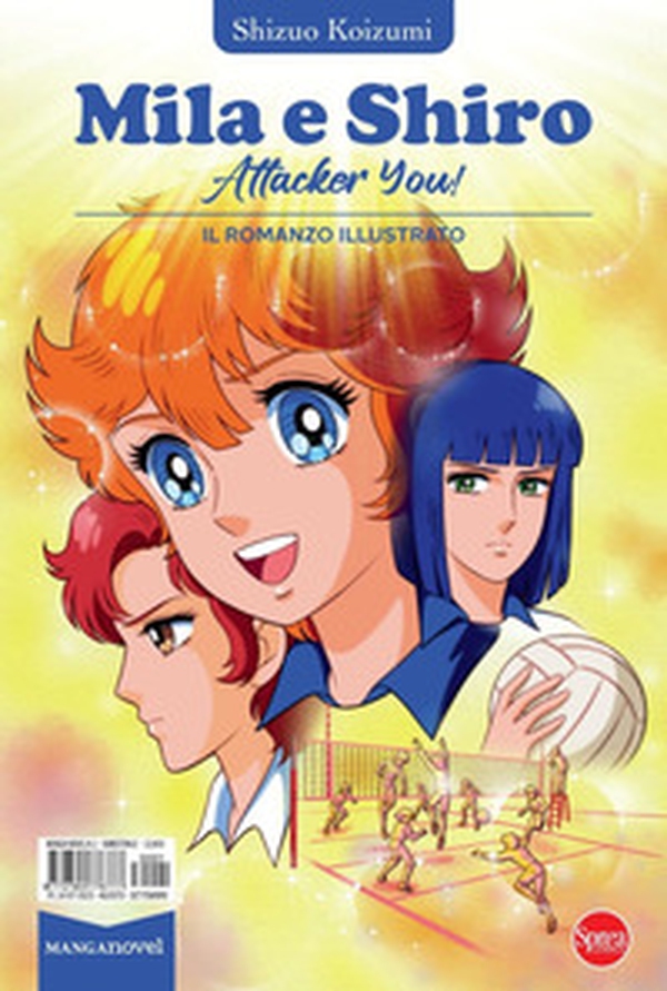 Mila & Shiro. Attacker you! - Librerie.coop Mila & Shiro. Attacker you! - Librerie.coop