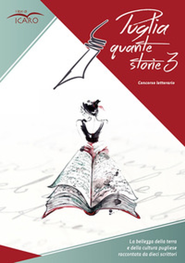 Puglia quante storie. Concorso letterario, terza edizione - Librerie.coop Puglia quante storie. Concorso letterario, terza edizione - Librerie.coop