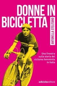 Donne in bicicletta - Librerie.coop Donne in bicicletta - Librerie.coop