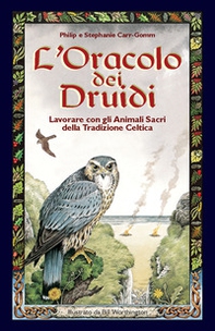 L'oracolo dei druidi. Lavorare con gli animali sacri della tradizione celtica - Librerie.coop L'oracolo dei druidi. Lavorare con gli animali sacri della tradizione celtica - Librerie.coop