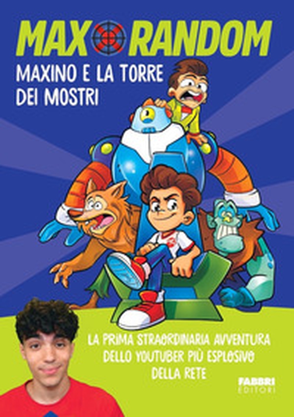 Maxino e la torre dei mostri - Librerie.coop Maxino e la torre dei mostri - Librerie.coop