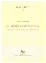 «Il mondo sottosopra». Spartaco e altre reticenze manzoniane - Librerie.coop