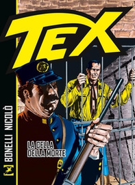 Tex. La cella della morte - Librerie.coop