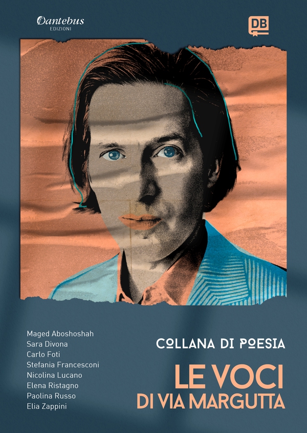 Collana Poetica Le Voci di Via Margutta vol. 25 - Librerie.coop Collana Poetica Le Voci di Via Margutta vol. 25 - Librerie.coop