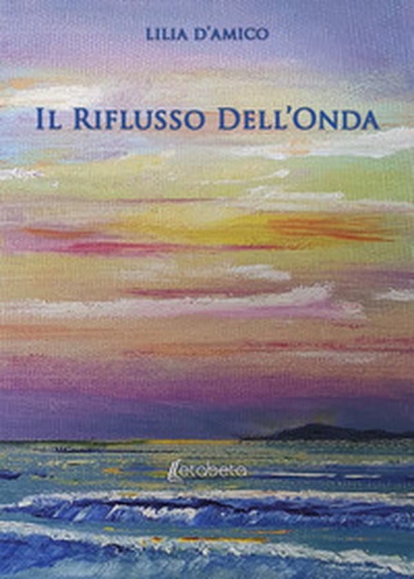 Il riflusso dell'onda - Librerie.coop Il riflusso dell'onda - Librerie.coop