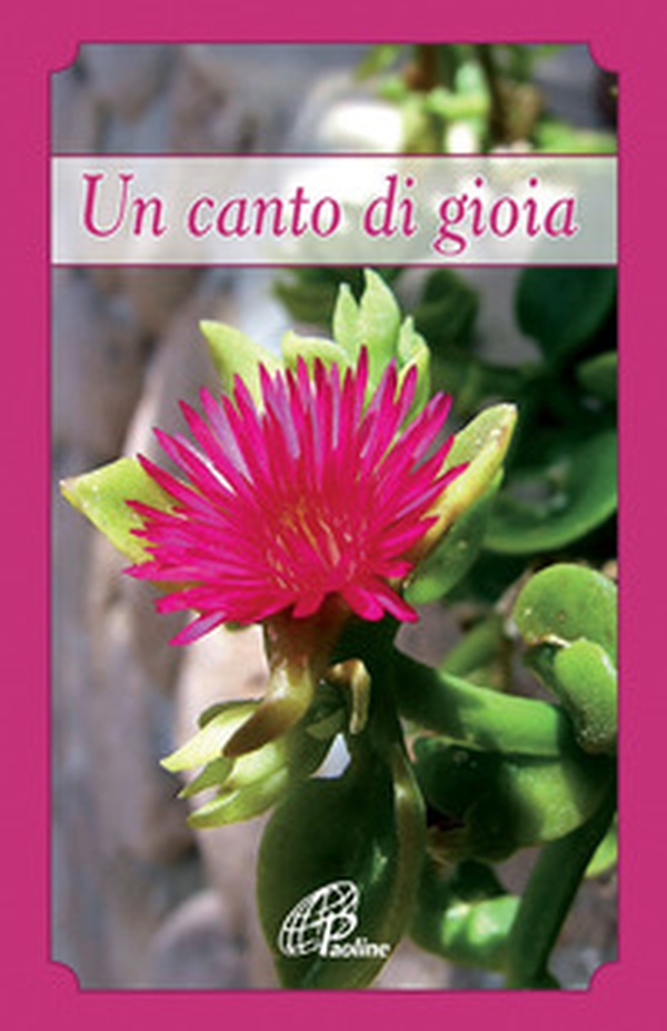 Un canto di gioia - Librerie.coop Un canto di gioia - Librerie.coop