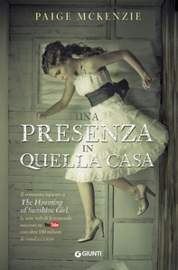 Una presenza in quella casa - Librerie.coop Una presenza in quella casa - Librerie.coop