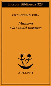 Manzoni e la via del romanzo - Librerie.coop