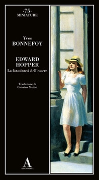 Edward Hopper. La fotosintesi dell'essere - Librerie.coop