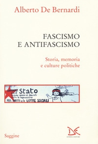 Fascismo e antifascismo. Storia, memoria e culture politiche - Librerie.coop Fascismo e antifascismo. Storia, memoria e culture politiche - Librerie.coop