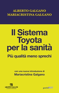 Il sistema Toyota per la sanità. Più qualità meno sprechi - Librerie.coop