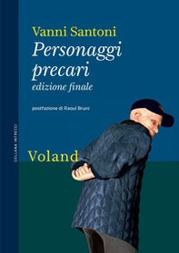 Personaggi precari. Ediz. finale - Librerie.coop