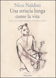 Una striscia lunga come la vita - Librerie.coop