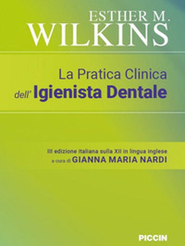 La pratica clinica dell'igienista dentale - Librerie.coop La pratica clinica dell'igienista dentale - Librerie.coop