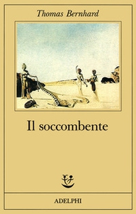 Il soccombente - Librerie.coop Il soccombente - Librerie.coop