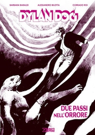Dylan Dog. Due passi nell'orrore - Librerie.coop Dylan Dog. Due passi nell'orrore - Librerie.coop