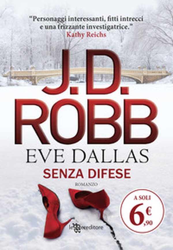Senza difese. Eve Dallas - Librerie.coop Senza difese. Eve Dallas - Librerie.coop