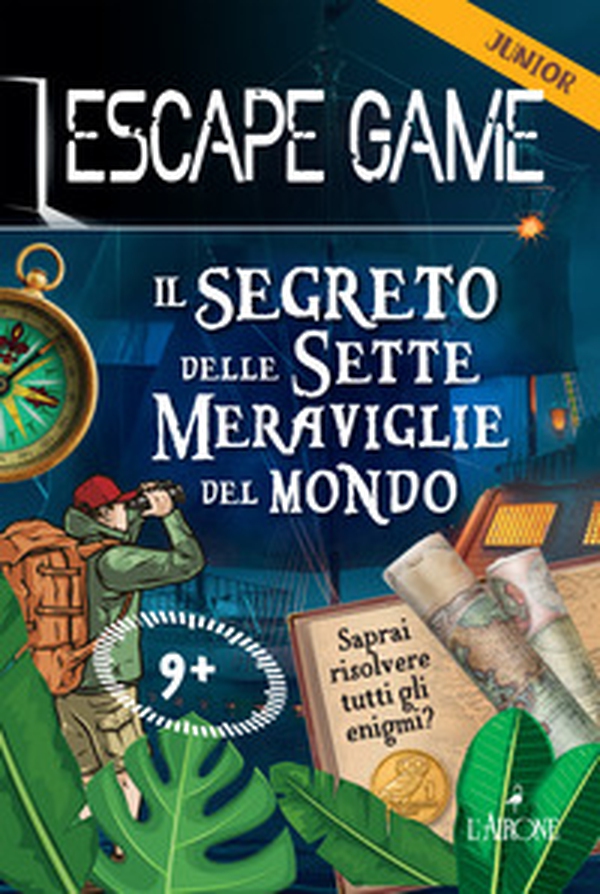 Il segreto delle sette meraviglie del mondo. Escape game junior - Librerie.coop Il segreto delle sette meraviglie del mondo. Escape game junior - Librerie.coop