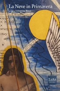La neve in primavera - Librerie.coop