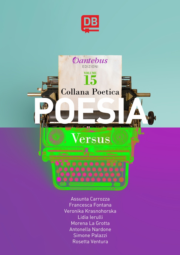 Collana Poetica Versus vol. 15 - Librerie.coop Collana Poetica Versus vol. 15 - Librerie.coop