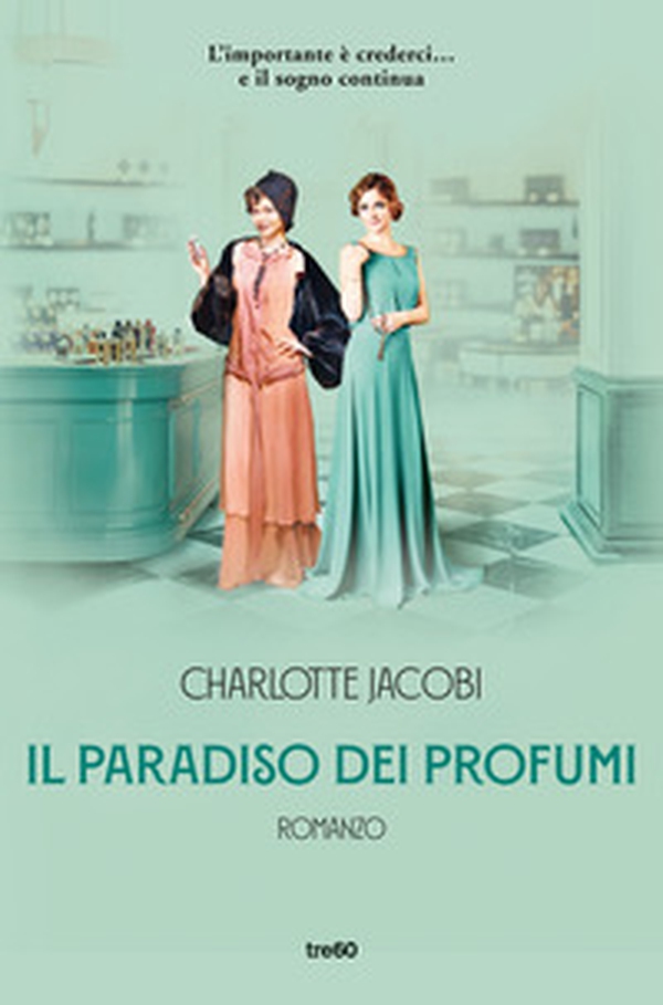 Il paradiso dei profumi - Librerie.coop Il paradiso dei profumi - Librerie.coop