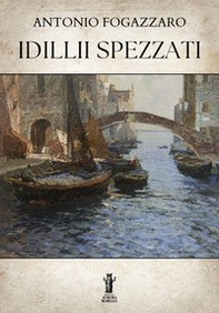 Idillii spezzati - Librerie.coop