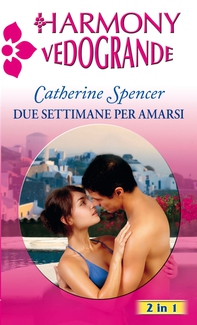 Due settimane per amarsi - Librerie.coop