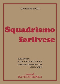 Squadrismo forlivese - Librerie.coop