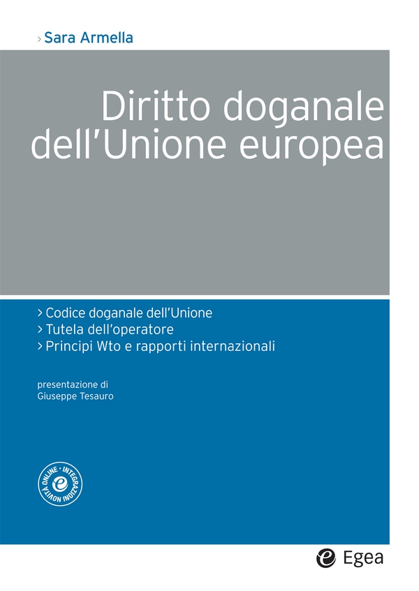 Diritto doganale dell'Unione europea - Librerie.coop Diritto doganale dell'Unione europea - Librerie.coop