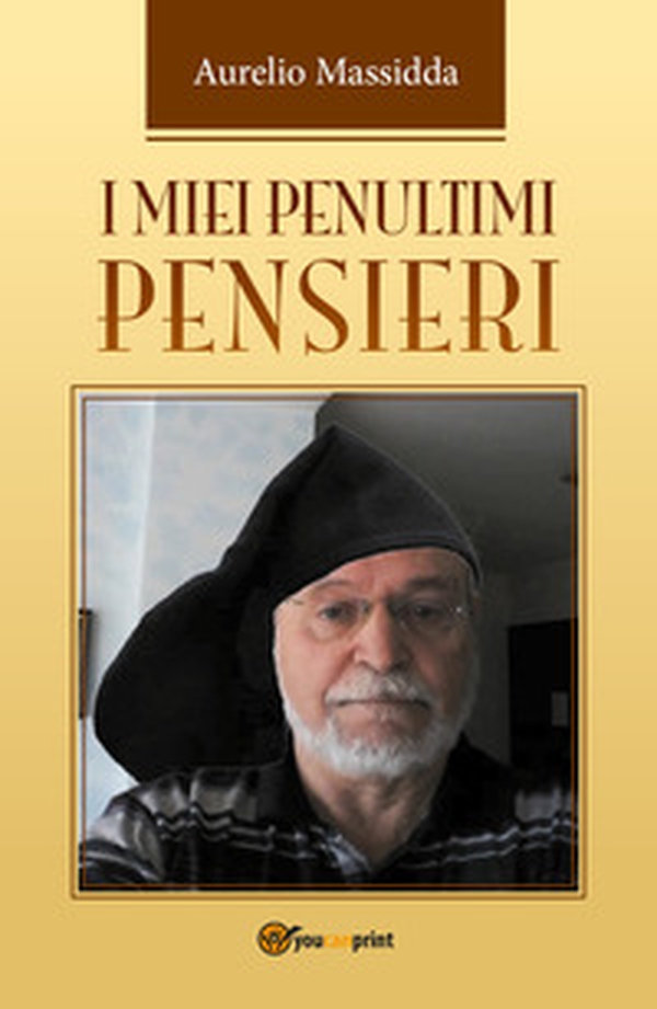 I miei penultimi pensieri - Librerie.coop I miei penultimi pensieri - Librerie.coop