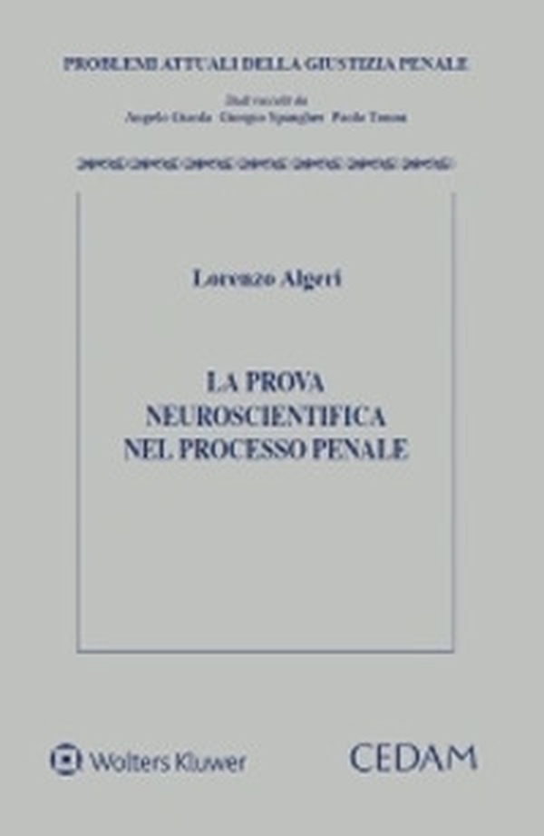 La prova neuroscientifica nel processo penale - Librerie.coop La prova neuroscientifica nel processo penale - Librerie.coop