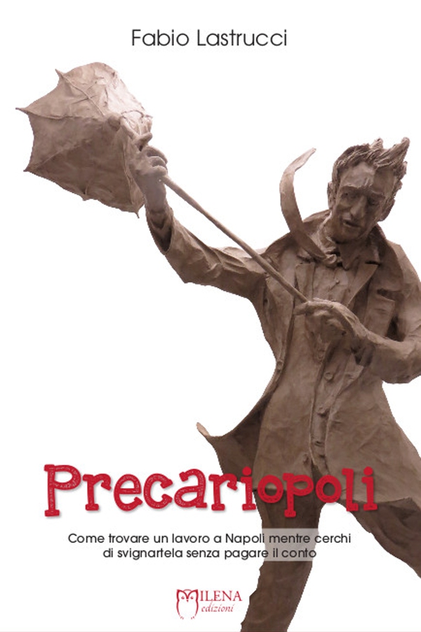 Precariopoli - Librerie.coop Precariopoli - Librerie.coop