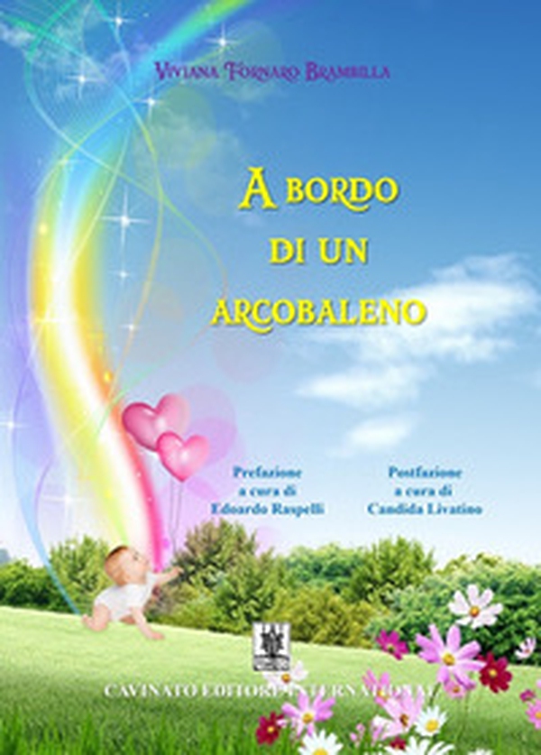 A bordo di un arcobaleno - Librerie.coop A bordo di un arcobaleno - Librerie.coop