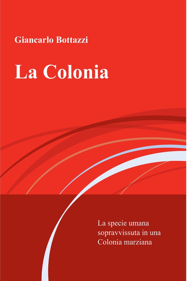 La Colonia - Librerie.coop La Colonia - Librerie.coop