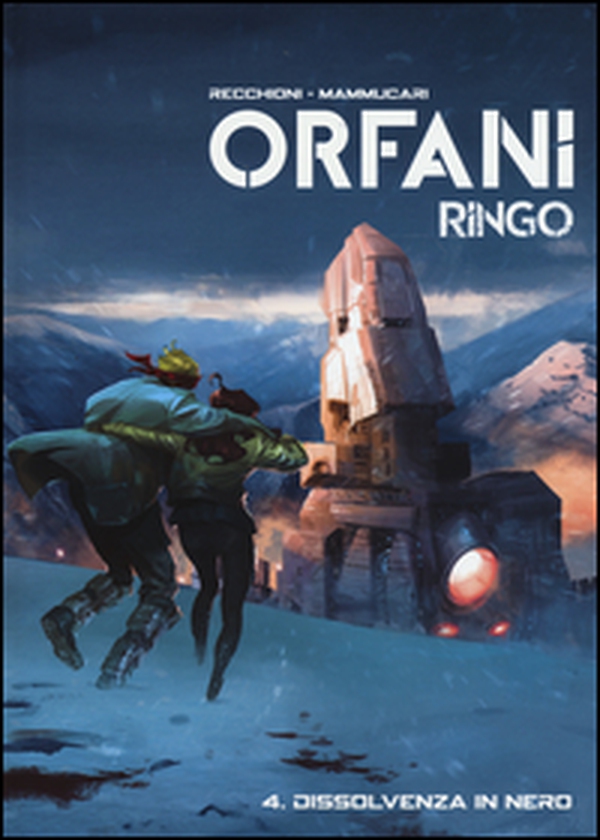 Dissolvenza in nero. Ringo. Orfani - Librerie.coop Dissolvenza in nero. Ringo. Orfani - Librerie.coop